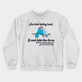 Two birds Crewneck Sweatshirt